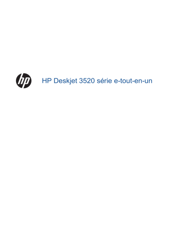 Manuel du propriétaire | HP Deskjet 3520 e-All-in-One series Manuel utilisateur | Fixfr