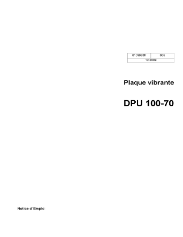 Wacker Neuson DPU 100-70 Reversible Vibratory Plate Manuel utilisateur | Fixfr