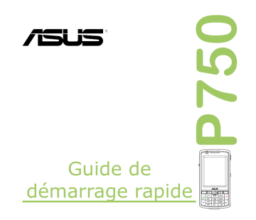 Guide de démarrage rapide | Asus P750 Manuel utilisateur | Fixfr