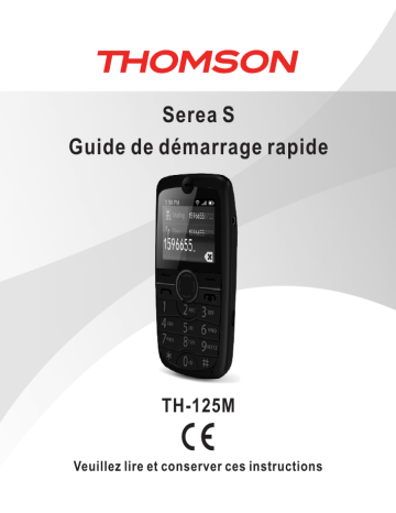 Serea S | Guide de démarrage rapide | Thomson TH-125M Manuel utilisateur | Fixfr
