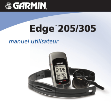 Edge 205 | Garmin Edge 305 Manuel utilisateur | Fixfr