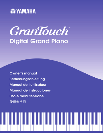 Manuel du propriétaire | Yamaha GranTouch Digital Grand Piano Manuel utilisateur | Fixfr