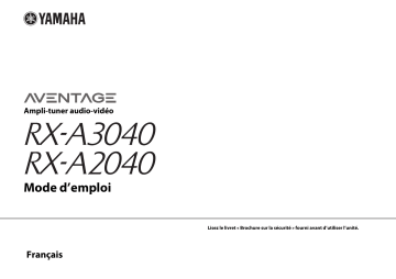 Manuel du propriétaire | Yamaha RX-A2040 Manuel utilisateur | Fixfr