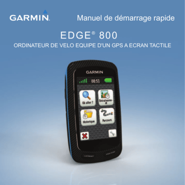 Guide de démarrage rapide | Garmin Edge 800 Manuel utilisateur | Fixfr