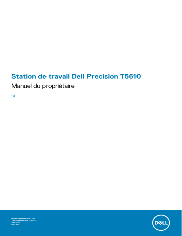 Dell Precision T5610 workstation Manuel du propriétaire | Fixfr
