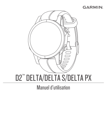 D2 Delta S | Garmin D2 Delta PX Mode d'emploi | Fixfr