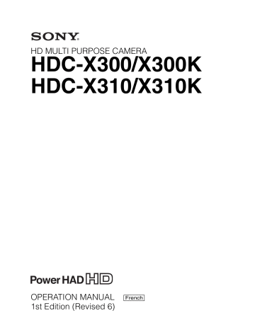 HDC-X310 X310K | Mode d'emploi | Sony HDC-X300 X300K Manuel utilisateur | Fixfr