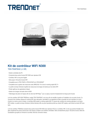 Trendnet TEW-755AP2KAC N300 Wireless Controller Kit Fiche technique | Fixfr