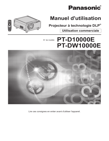 Manuel du propriétaire | Panasonic PT-D10000E Manuel utilisateur | Fixfr