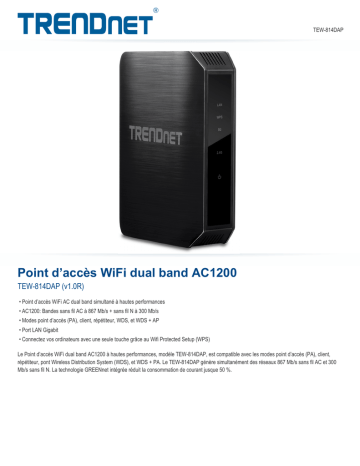 RB-TEW-814DAP | Trendnet TEW-814DAP AC1200 Dual Band Wireless Access Point Fiche technique | Fixfr
