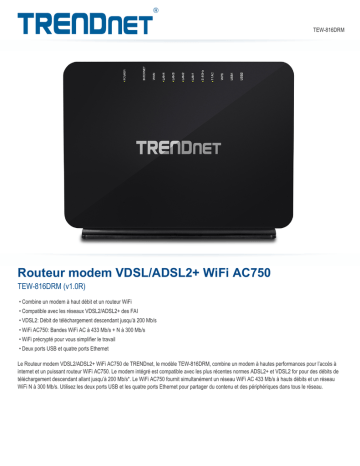 Trendnet RB-TEW-816DRM AC750 Wireless VDSL2/ADSL2+ Modem Router Fiche technique | Fixfr