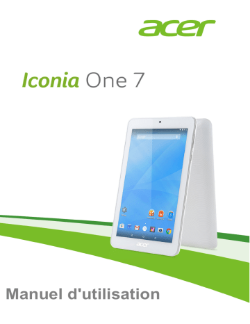 Iconia B1-770 | Iconia One 7 B1-770 | Acer B1-770 Mode d'emploi | Fixfr
