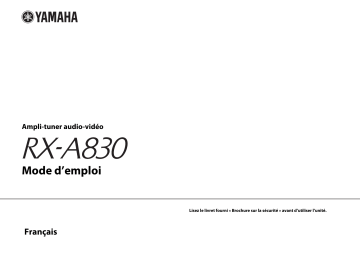 Manuel du propriétaire | Yamaha RX-A830 Manuel utilisateur | Fixfr
