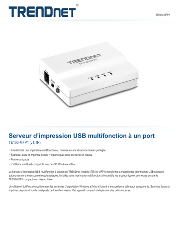 Trendnet TE100-MFP1 1-Port Multi-Function USB Print Server Fiche technique | Fixfr
