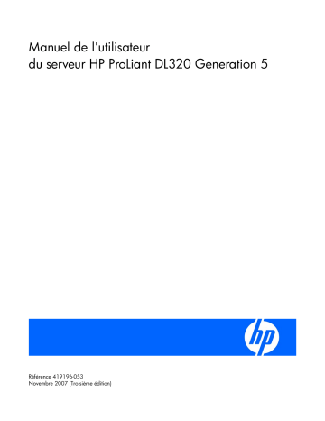 Manuel du propriétaire | HP PROLIANT DL320 G5 SERVER Manuel utilisateur | Fixfr