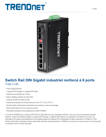 RB-TI-G62 | Trendnet TI-G62 6-Port Hardened Industrial Gigabit DIN-Rail Switch Fiche technique | Fixfr