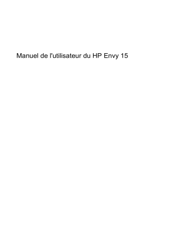 Manuel du propriétaire | HP 15-AY083NF Manuel utilisateur | Fixfr