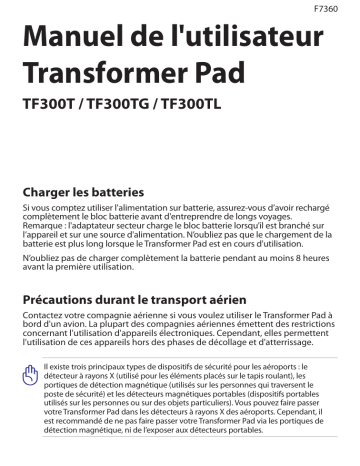 TF-300T | TF-300TG | Transformer Pad TF300TG | TF-300TL | Transformer Pad TF300TL | Asus Transformer Pad TF300T Mode d'emploi | Fixfr