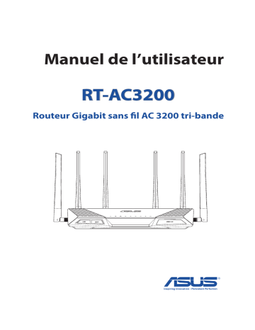 Manuel du propriétaire | Asus RT-AC3200 Manuel utilisateur | Fixfr