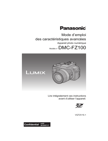 Panasonic DMC FZ100 Manuel utilisateur | Fixfr