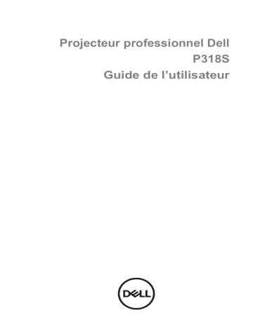 Dell Professional Projector P318S electronics accessory Manuel utilisateur | Fixfr