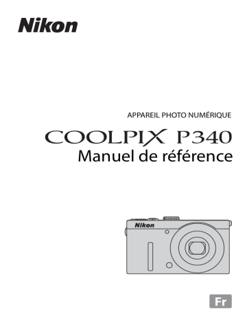 Manuel du propriétaire | Nikon COOLPIX P340 Manuel utilisateur | Fixfr