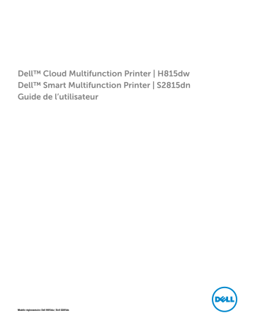 Dell H815dw Cloud MFP Printer printers accessory Manuel utilisateur | Fixfr