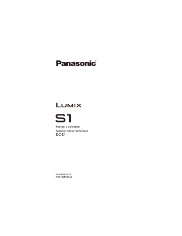 Panasonic DC S1 Manuel utilisateur | Fixfr