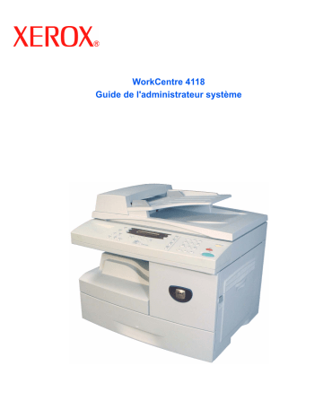 Xerox 4118 WorkCentre Manuel utilisateur | Fixfr