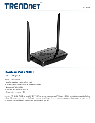 RB-TEW-731BR | Trendnet TEW-731BR N300 WiFi Router Fiche technique | Fixfr