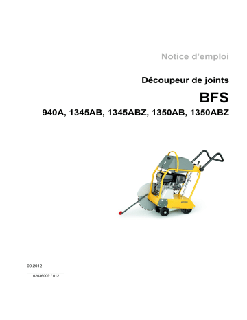 BFS 1345ABZ | BFS 1350ABZ | BFS 1345AB | BFS 1350AB | Wacker Neuson BFS 940A Floor Saw Manuel utilisateur | Fixfr