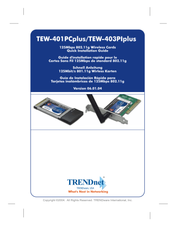 TEW-403PIPLUS | Manuel du propriétaire | Trendnet TEW-401PCplus 125Mbps 802.11g Wireless PC Card Manuel utilisateur | Fixfr