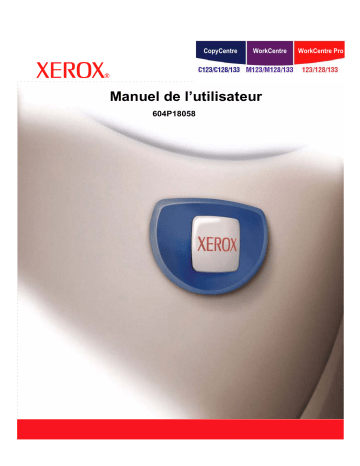 133 | Pro 123/128 | Pro 133 | 123/128 | Xerox M123/M128 WorkCentre Mode d'emploi | Fixfr