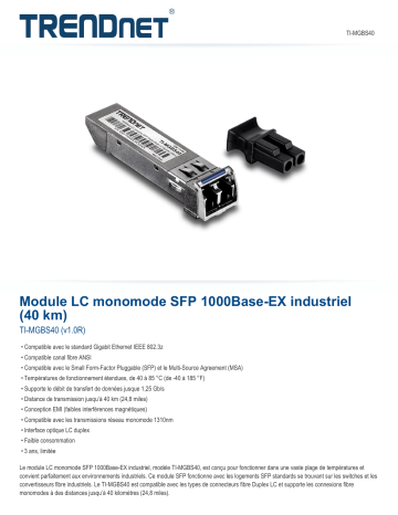Trendnet TI-MGBS40 1000Base-EX Industrial SFP Single-Mode LC Module (40km) Fiche technique | Fixfr