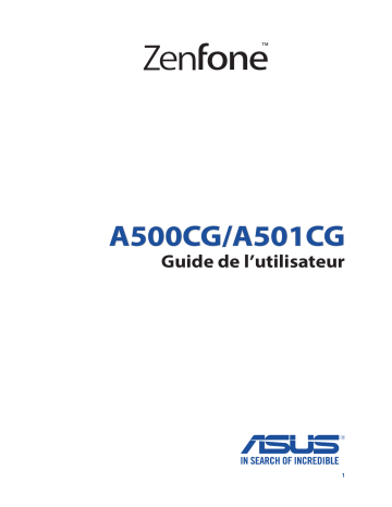 Asus ZenFone 5 A500CG Mode d'emploi | Fixfr