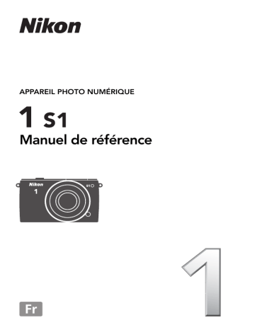 Nikon 1 S1 Manuel utilisateur | Fixfr