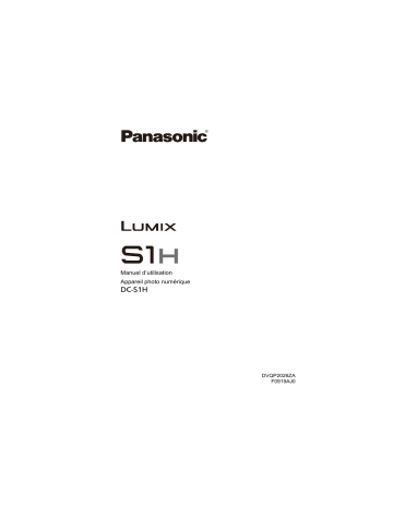 Panasonic DC S1H Manuel utilisateur | Fixfr