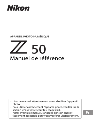 Manuel du propriétaire | Nikon Z 50Z50 Manuel utilisateur | Fixfr