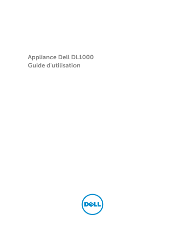 Dell DL1000 storage Manuel utilisateur | Fixfr