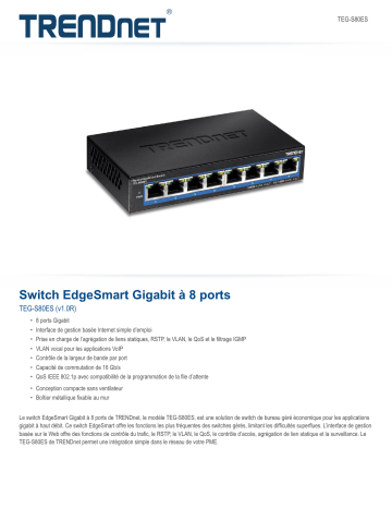 Trendnet RB-TEG-S80ES 8-Port Gigabit EdgeSmart Switch Fiche technique | Fixfr