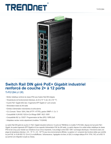RB-TI-PG1284i | Trendnet TI-PG1284i 12-Port Hardened Industrial Gigabit PoE+ Layer 2+ Managed DIN-Rail Switch Fiche technique | Fixfr