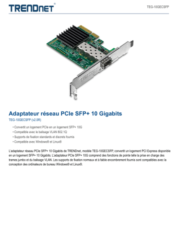 Trendnet TEG-10GECSFP 10 Gigabit PCIe SFP+ Network Adapter Fiche technique | Fixfr