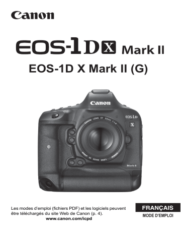 Canon EOS 1Dx Mark II Mode d'emploi | Fixfr