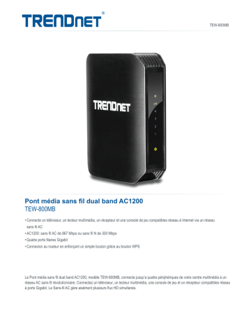 Trendnet RB-TEW-800MB AC1200 Dual Band Wireless Media Bridge Fiche technique | Fixfr