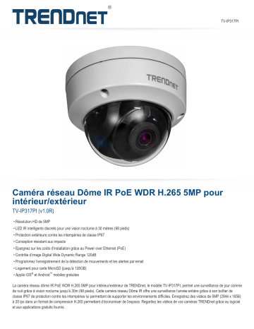 Trendnet RB-TV-IP317PI Indoor / Outdoor 5MP H.265 WDR PoE IR Dome Network Camera Fiche technique | Fixfr