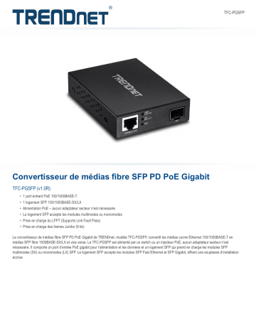 Trendnet TFC-PGSFP Gigabit PoE PD SFP Fiber Media Converter Fiche technique | Fixfr