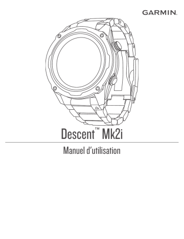 Garmin Descent MK2i Manuel utilisateur | Fixfr