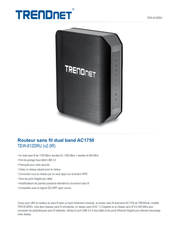 Trendnet RB-TEW-812DRUB2K Wireless AC1750 Router and Two AC1200 USB Adapters Bundle Fiche technique | Fixfr