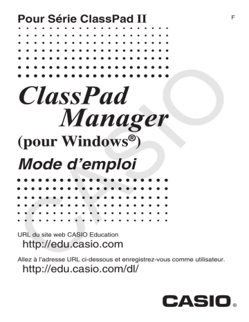 Manuel utilisateur | Casio ClassPad Manager pour Série ClassPad II Mode d'emploi | Fixfr