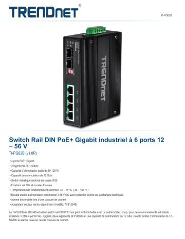 Trendnet RB-TI-PG62B 6-Port Industrial Gigabit PoE+ DIN-Rail Switch 12 – 56 V Fiche technique | Fixfr